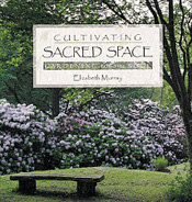 Cultivating Sacred Space: Gardening for the Soul